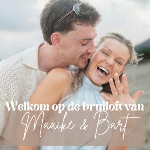 Bruiloft Maaike en Bart welkomstbord